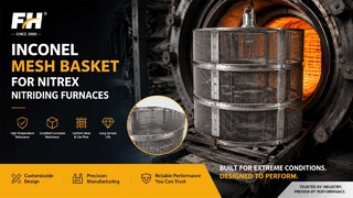 Inconel 600 Mesh Baskets for NITRING Nitriding Furnace | 5 Years Long Service Life🔥